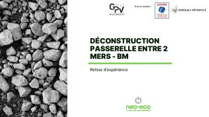 GPV_Neo-Eco – REX Economie circulaire – Paserelle Entre 2 mers